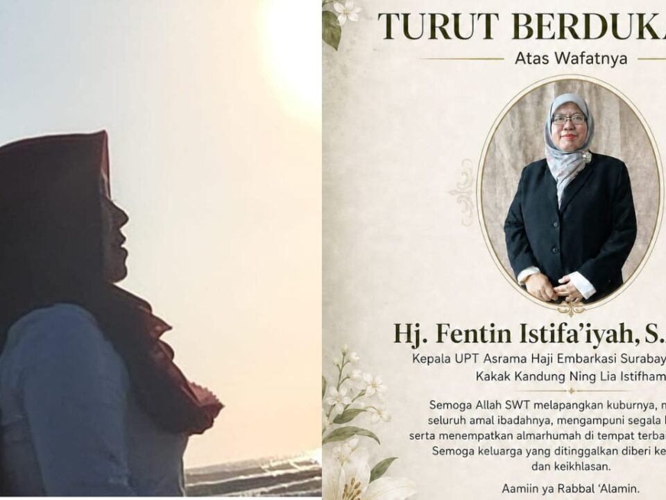 Asrama Haji DPD RI Lia Istifhama Berduka, Kakak Tercinta Hj. Fentin Istifa’iyah Berpulang, Sosok Perempuan yang Mengubah Wajah Asrama Haji Surabaya