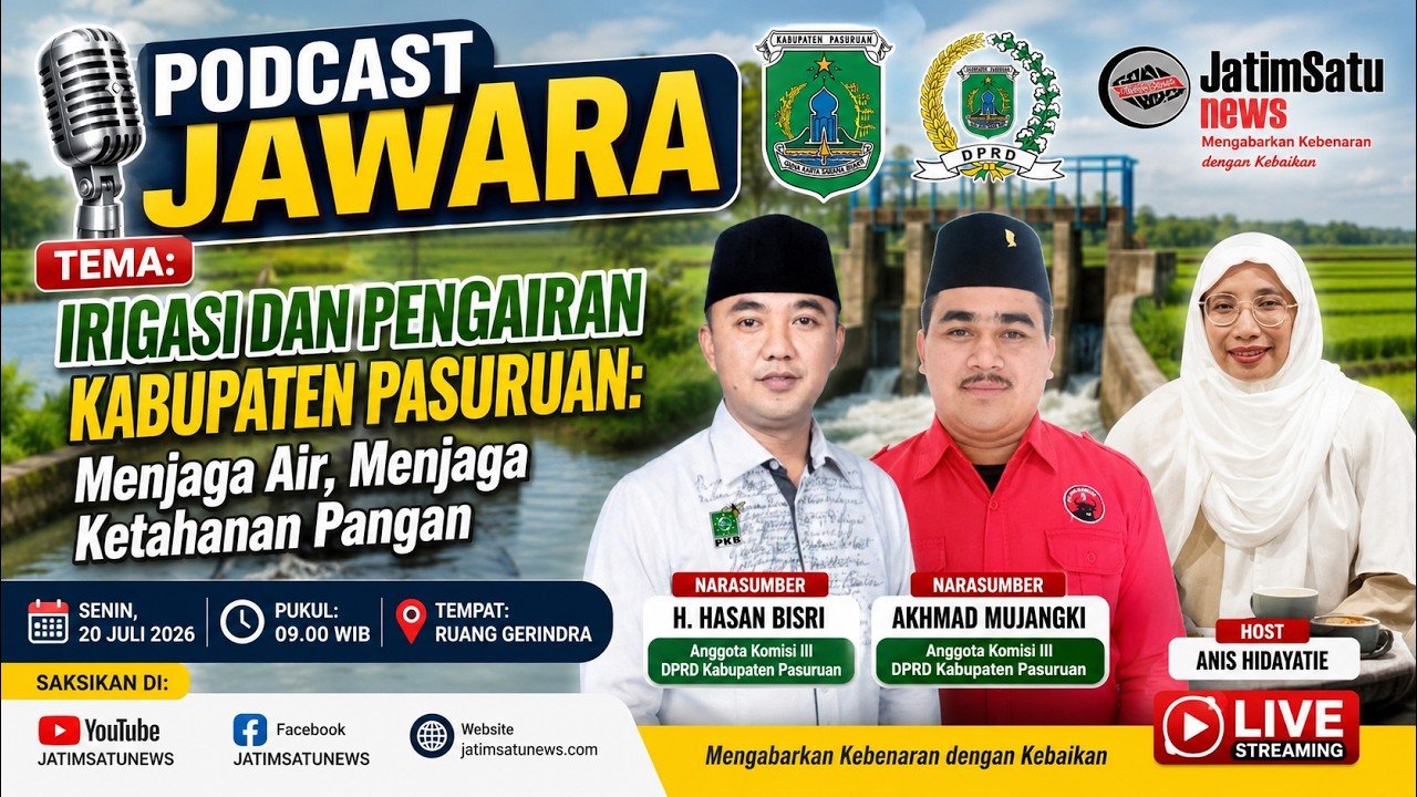 Podcast JAWARA membahas irigasi Kabupaten Pasuruan bersama Komisi III DPRD Kabupaten Pasuruan
